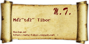 Máté Tibor névjegykártya